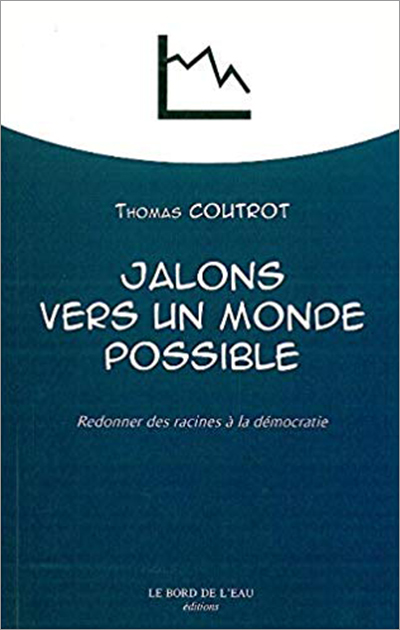 Jalons Vers un Monde Possible